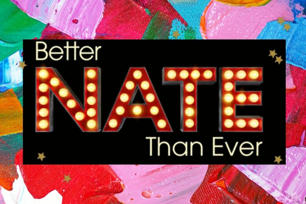 Better Nate Than Ever Logo do filme Better Nate Than Ever