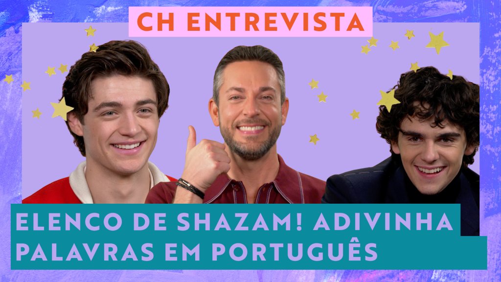 Elenco de Shazam sorrindo em entrevista; o fundo da imagem é lilás; na parte superior central está escrito "CH Entrevista" em vermelho dentro de um retângulo rosa; na parte inferior esquerda está escrito o título "Elenco de Shazam! adivinha palavras em português" em lilás dentro de um retângulo verde; a margem é uma textura roxa com estrelas amarelas como decoração