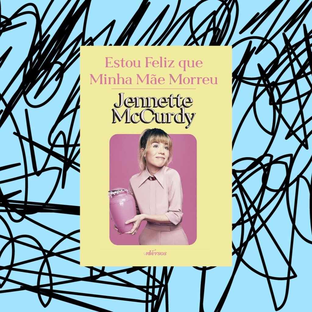 Estou Feliz que minha mãe morreu Capa do livro Estou Feliz que minha mãe morreu. Fundo azul com rabiscos pretos